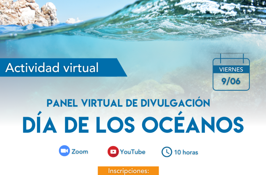  Se realizará un panel virtual de divulgación para celebrar el Día de los Océanos