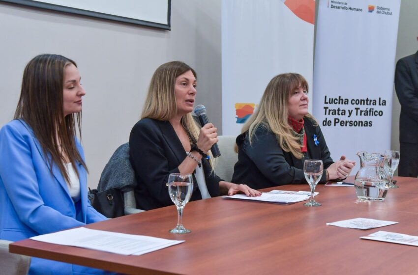  El Gobierno del Chubut encabezó la Jornada Provincial “Compromiso y Acción contra la Trata de Personas”