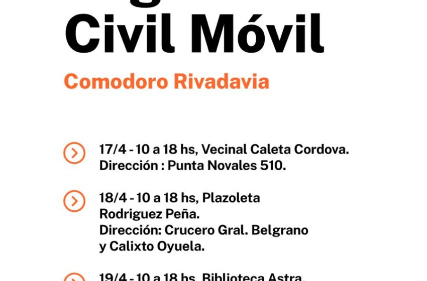  La Unidad Móvil del Registro Civil atenderá en distintos barrios de Comodoro Rivadavia