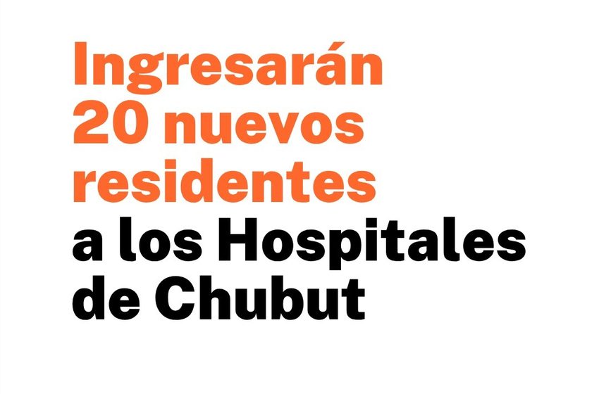  Ingresan 20 nuevos residentes a los Hospitales de Chubut