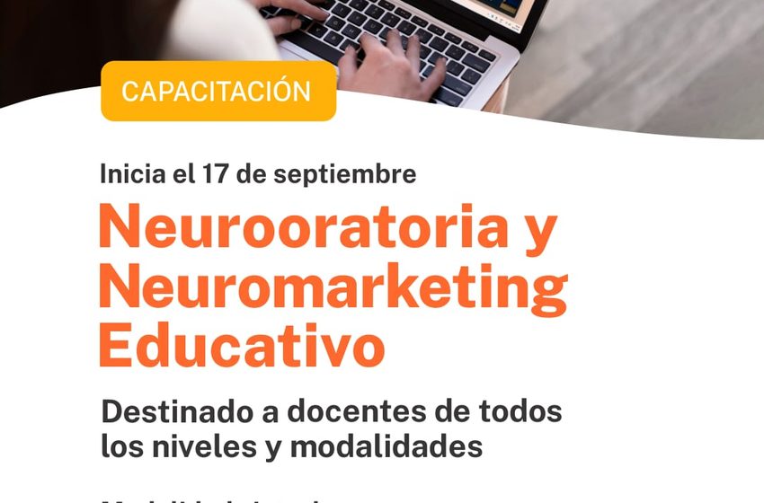  Provincia pone en marcha una nueva formación docente en Neurooratoria y Neuromarketing